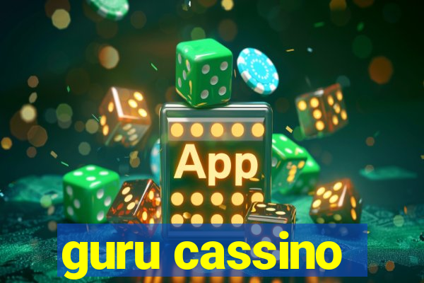 guru cassino